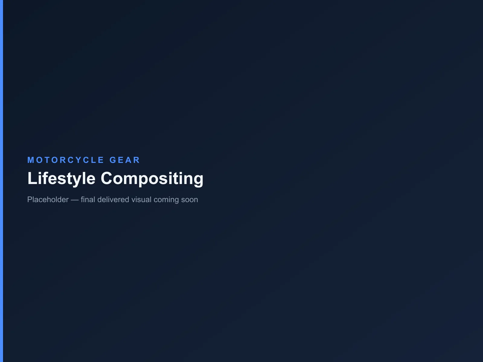 Platzhalterbild für das Ergebnis: Lifestyle Compositing – Motorcycle Gear