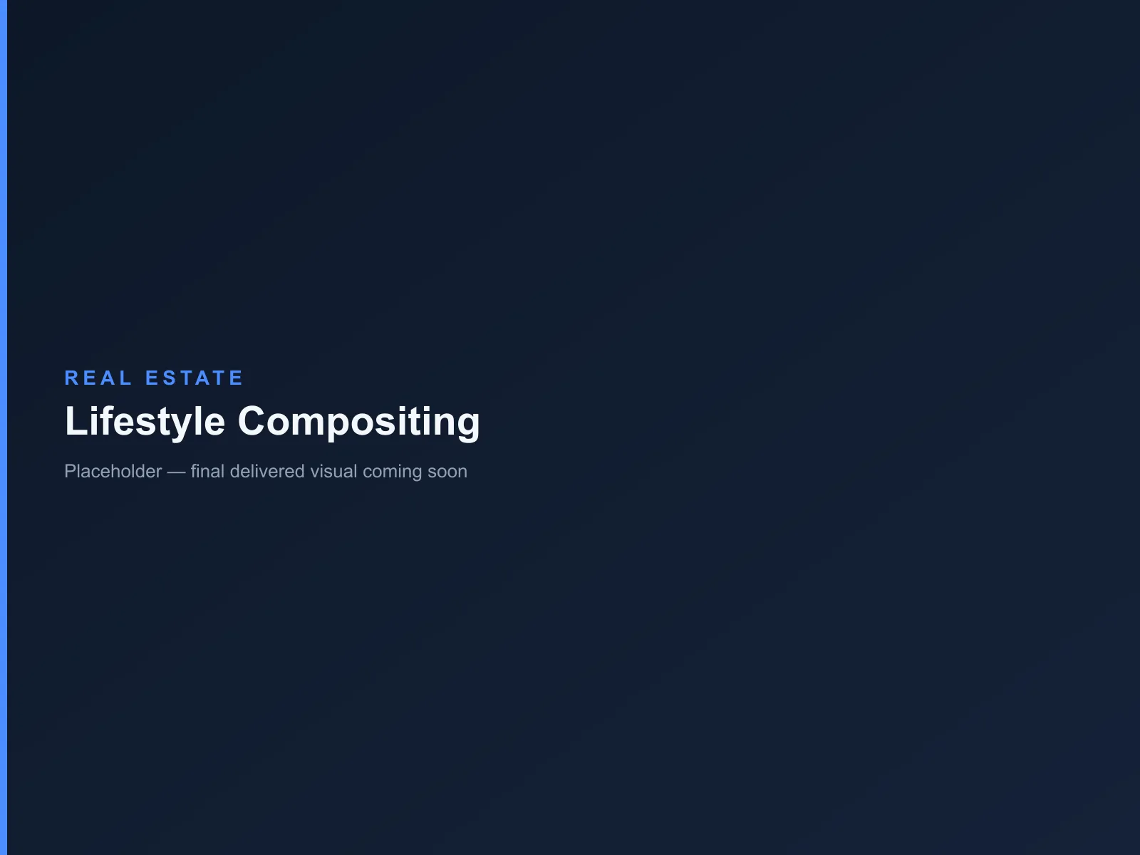Placeholder result image for Lifestyle Compositing — Real Estate